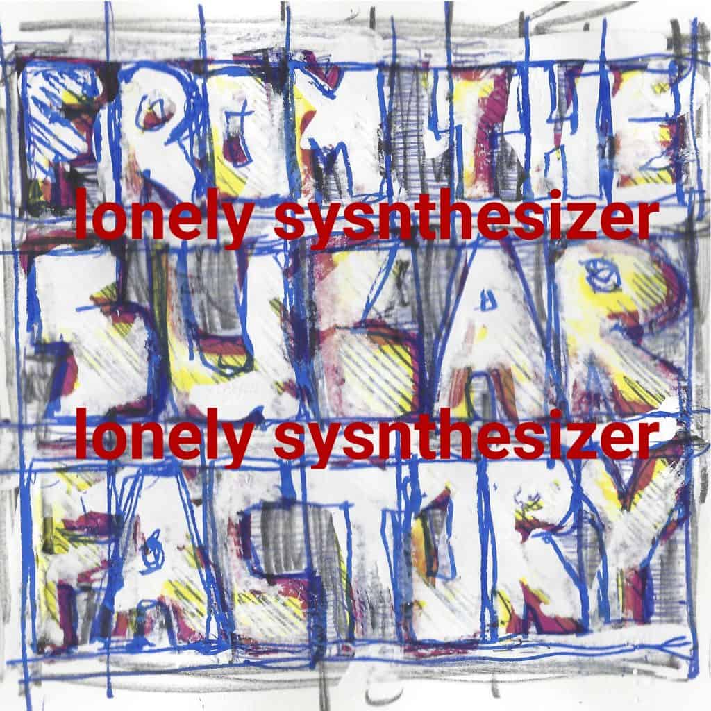 -17.1- lonely synthesizer