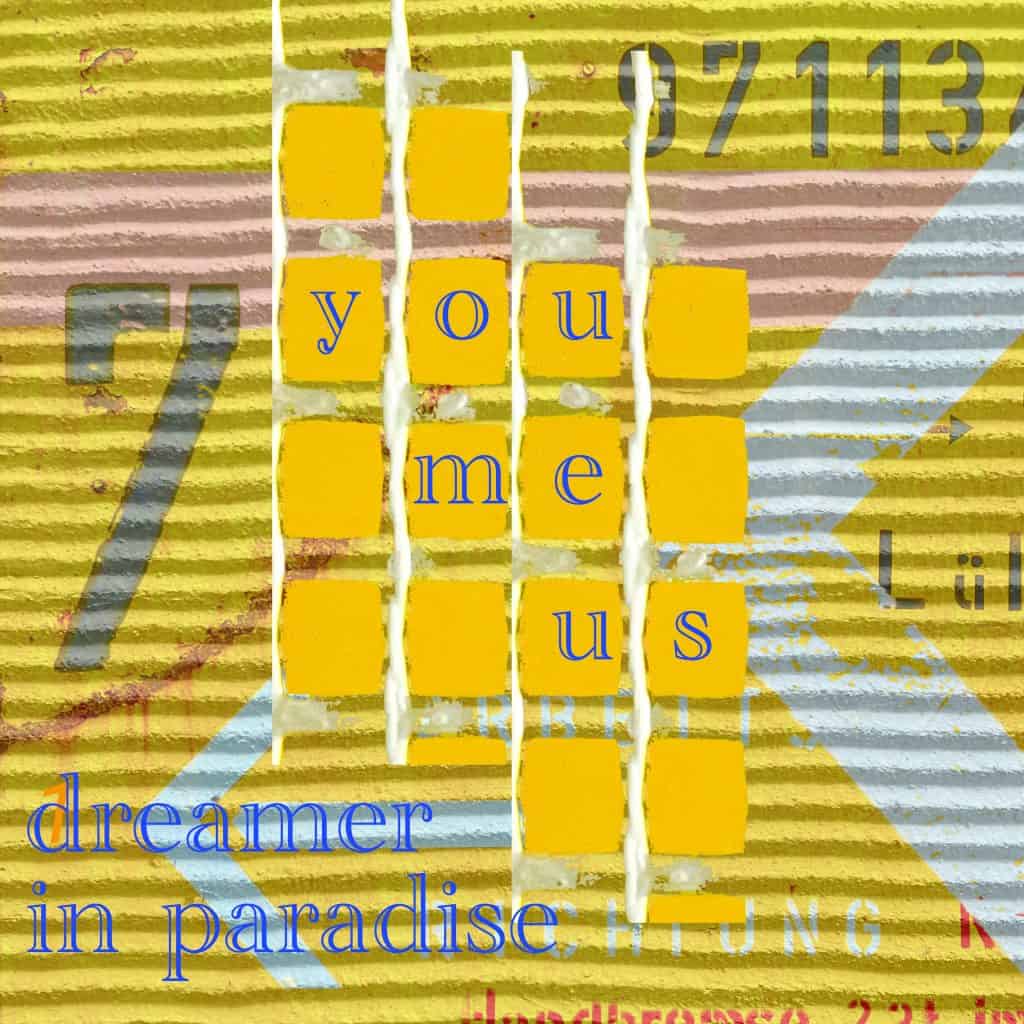 -08- (you, me, us) dreamer in paradise