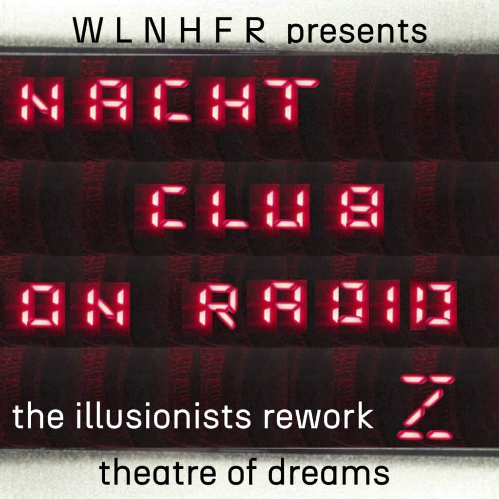 -19.1- theatre of dreams (the illusionists rework)